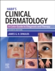 Habif's Clinical Dermatology : Habif' Clinical Dermatology E-Book - eBook
