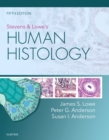 Stevens & Lowe's Human Histology - E-Book - eBook