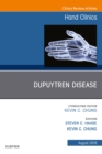 Dupuytren Disease, An Issue of Hand Clinics - eBook