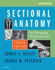 Workbook for Sectional Anatomy for Imaging Professionals E-Book - eBook