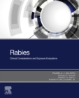 Rabies : Clinical Considerations and Exposure Evaluations - eBook