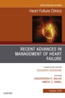 Recent Advances in Management of Heart Failure, An Issue of Heart Failure Clinics - eBook