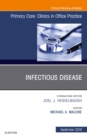 Infectious Disease, An Issue of Primary Care: Clinics in Office Practice - eBook