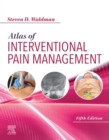 Atlas of Interventional Pain Management : Atlas of Interventional Pain Management E-Book - eBook