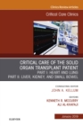 Critical Care of the Solid Organ Transplant Patient, An Issue of Critical Care Clinics - eBook