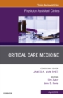 Critical Care Medicine, An Issue of Physician Assistant Clinics - eBook