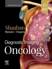 Diagnostic Imaging: Oncology - Book