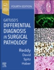 Gattuso's Differential Diagnosis in Surgical Pathology - Book