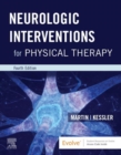 Neurologic Interventions for Physical Therapy- E-Book - eBook