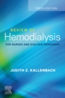 Review of Hemodialysis for Nurses and Dialysis Personnel - E-Book : Review of Hemodialysis for Nurses and Dialysis Personnel - E-Book - eBook