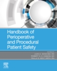 Handbook of Perioperative and Procedural Patient Safety - eBook