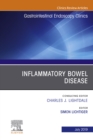 Inflammatory Bowel Disease, An Issue of Gastrointestinal Endoscopy Clinics - eBook