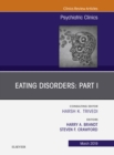Eating Disorders: Part I, An Issue of Psychiatric Clinics of North America - eBook