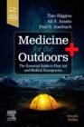 Medicine for the Outdoors : The Essential Guide to First Aid and Medical Emergencies - Book
