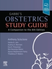 Gabbe's Obstetrics Study Guide, E-Book : A Companion to the 8th Edition - eBook