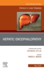 Hepatic Encephalopathy, An Issue of Clinics in Liver Disease - eBook