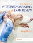 Elsevier's Veterinary Assisting Exam Review - Book