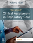 Wilkins' Clinical Assessment in Respiratory Care - E-Book - eBook