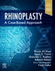 Rhinoplasty E-Book : a Case-based approach - eBook