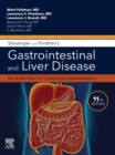 Sleisenger and Fordtran's Gastrointestinal and Liver Disease E-Book : Pathophysiology, Diagnosis, Management - eBook