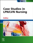 Case Studies in LPN/LVN Nursing - Book