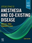 Stoelting's Anesthesia and Co-Existing Disease - Book