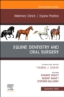 Veterinary Clinics: Equine Practice, An Issue of Veterinary Clinics of North America: Equine Practice : Volume 36-3 - Book