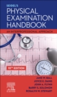Seidel's Physical Examination Handbook : An Interprofessional Approach - Book