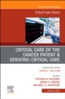 Critical Care of the Cancer Patient, An Issue of Critical Care Clinics E-Book : Critical Care of the Cancer Patient, An Issue of Critical Care Clinics E-Book - eBook