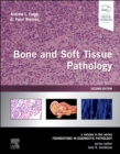 Bone and Soft Tissue Pathology : A Volume in the Foundations in Diagnostic Pathology Series - eBook