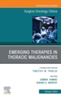 Therapies in Thoracic Malignancies, An Issue of Surgical Oncology Clinics of North America, E-Book : Therapies in Thoracic Malignancies, An Issue of Surgical Oncology Clinics of North America, E-Book - eBook