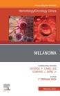 Melanoma, An Issue of Hematology/Oncology Clinics of North America - eBook