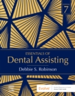 Essentials of Dental Assisting - E-Book - eBook