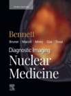 Diagnostic Imaging: Nuclear Medicine E-Book : Diagnostic Imaging: Nuclear Medicine E-Book - eBook