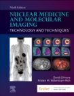 Nuclear Medicine and Molecular Imaging : Technology and Techniques - Book