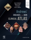 Andrews' Diseases of the Skin Clinical Atlas - Book