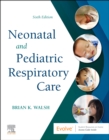 Neonatal and Pediatric Respiratory Care - Book