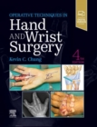 Operative Techniques: Hand and Wrist Surgery E-Book - eBook