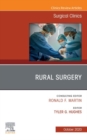 Rural Surgery, An Issue of Surgical Clinics , E-Book - eBook