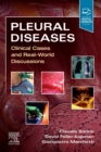 Pleural Diseases : Clinical Cases and Real-World Discussions - Book