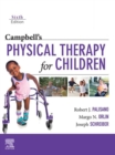 Campbell's Physical Therapy for Children Expert Consult - E-Book : Campbell's Physical Therapy for Children Expert Consult - E-Book - eBook