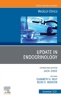 Update in Endocrinology, An Issue of Medical Clinics of North America, E-Book : Update in Endocrinology, An Issue of Medical Clinics of North America, E-Book - eBook