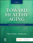 Toward Healthy Aging - E-Book : Toward Healthy Aging - E-Book - eBook