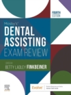 Mosby's Dental Assisting Exam Review - E-Book : Mosby's Dental Assisting Exam Review - E-Book - eBook