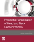 Prosthetic Rehabilitation of Head and Neck Cancer Patients - Book