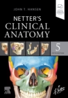 Netter's Clinical Anatomy - Book