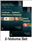Feigin and Cherry's Textbook of Pediatric Infectious Diseases : 2-Volume Set - Book