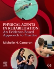 Physical Agents in Rehabilitation - E Book : An Evidence-Based Approach to Practice - eBook