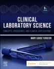 Clinical Laboratory Science - E-Book : Clinical Laboratory Science - E-Book - eBook
