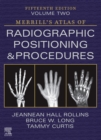 Merrill's Atlas of Radiographic Positioning and Procedures Volume 2 - E-Book : Merrill's Atlas of Radiographic Positioning and Procedures Volume 2 - E-Book - eBook
